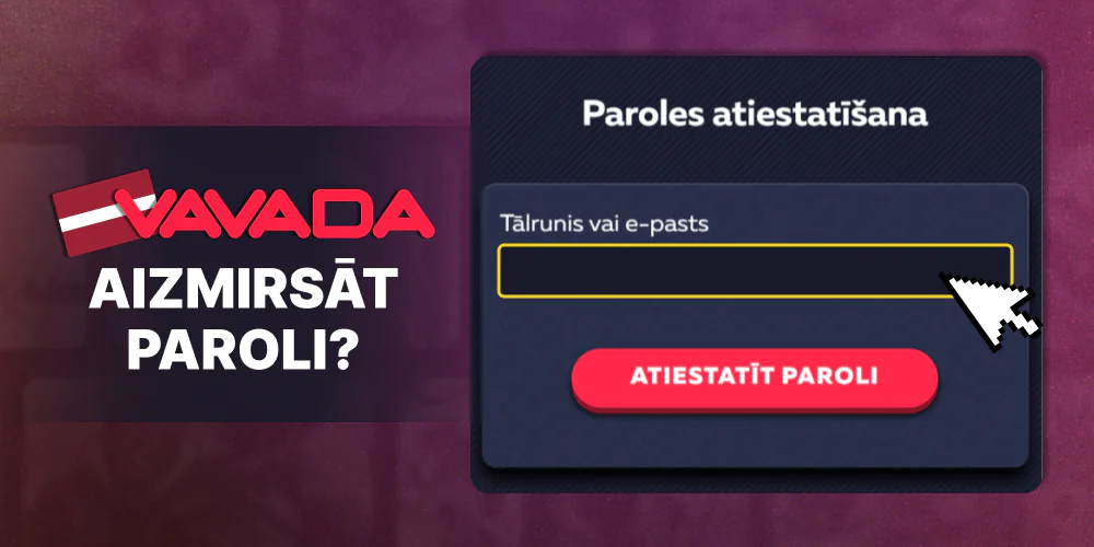 Ko darīt, ja esat aizmirsis savu paroli Vavada Latvia