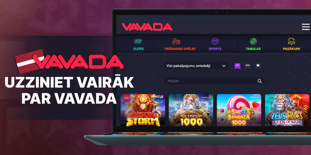 Uzziniet vairāk par Vavada kazino Latvijā