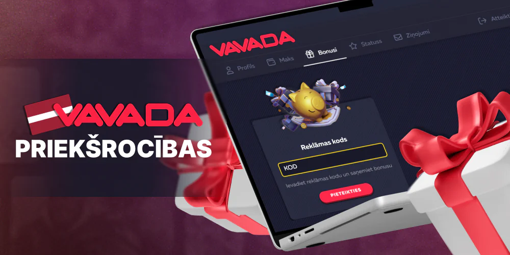 Priekšrocības spēlējot ar reklāmas kodu vietnē Vavada Latvia.
