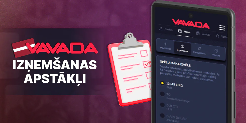 Naudas izņemšanas noteikumi Vavada Latvia