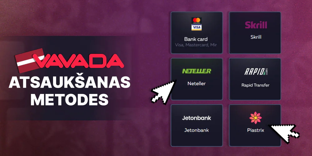 Naudas izņemšanas metodes spēlētājiem no Latvijas vietnē Vavada