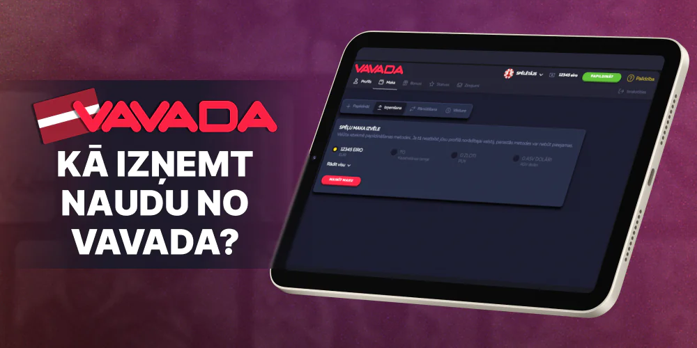 Kā izņemt naudu no Vavada kazino