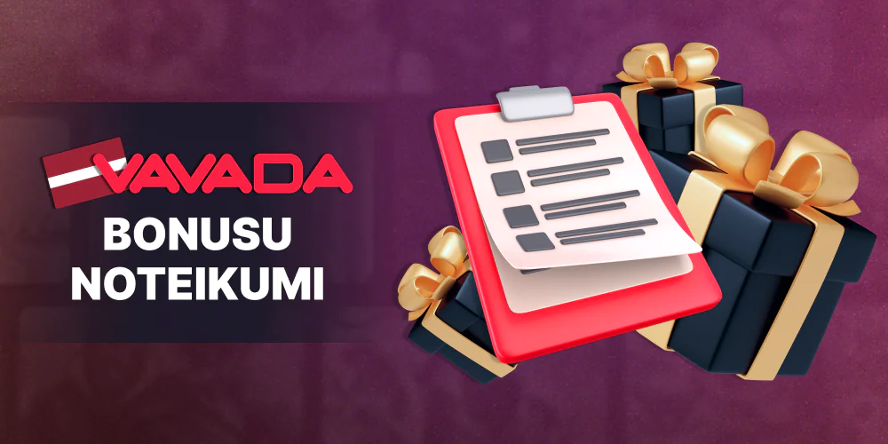 Noteikumi Vavada bezdepozīta bonusu izmantošanai Latvijā