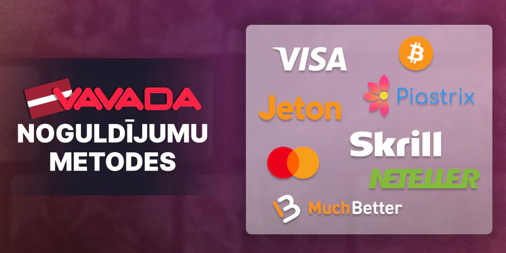 Vavada Latvija - depozīta metodes